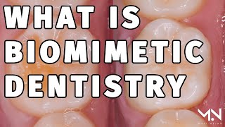 What is Biomimetic Dentistry Summary amp Benefits [upl. by Stavro]