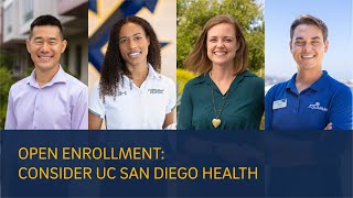 Open Enrollment Consider UC San Diego Health [upl. by Aihsei498]