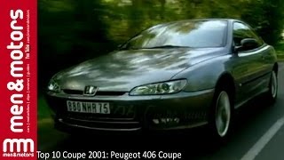 Top 10 Coupe 2001 Peugeot 406 Coupe [upl. by Kiona]