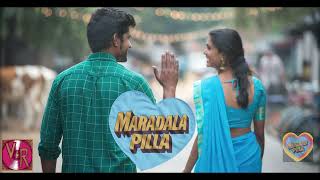 Maradala Pilla  Telugu Latest Song [upl. by Jessalyn70]