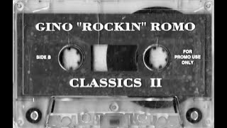 Gino Rockin Romo Classic Mix II [upl. by Anait467]