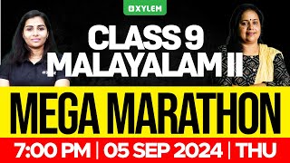 Class 9 Malayalam 2  Mega Marathon  Xylem Class 9 [upl. by Dave45]