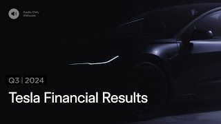 Tesla Q3 2024 Financial Results and QampA Webcast [upl. by Gaul]