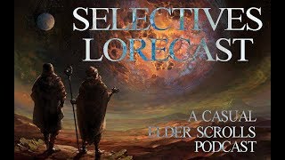 Selectives Lorecast 36 Argonian Culture [upl. by Doughty]