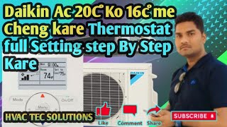 Daikin Ac Thermostat Full Setting how to Daikin full thermostat settingsHTS [upl. by Anesusa]