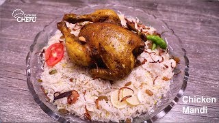 Dajaj Mandi  Chicken Mandi Recipe by Chefu [upl. by Oicaro165]