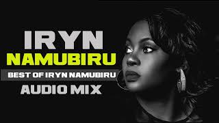 Best Of Iryn Namubiru Mix Songs 2022 [upl. by Nadabas866]