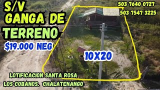 SV GANGA de Terreno 10x20mt2 Los Cobanos Chalatenango El Salvador [upl. by Eimmac]