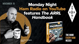 ARRL 2022 YouTube Handbook Series [upl. by Nuahsar474]