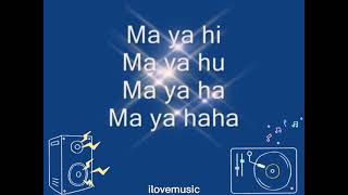 O  Zone Maya hiMaya hu English lyrics version [upl. by Wamsley675]