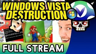 Vinesauce Joel  Windows Vista Destruction  FULL STREAM Part 2 [upl. by Eintruoc]