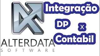 Alterdata Integração DP x Contabil [upl. by Mian]