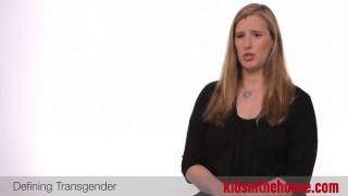 Transgender Advice Defining Transgender and Gender NonConforming with Johanna Olson MD [upl. by Retniw]