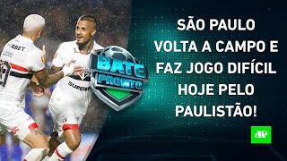 São Paulo JOGA HOJE pelo Paulistão Flamengo ultrapassará R 13 BILHÃO de FATURAMENTO  BATE PRONTO [upl. by Aiuqenehs]