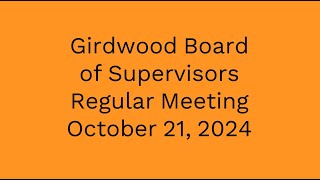 Girdwood Board of Supervisors Regular Meeting October 21 2024 [upl. by Vange]