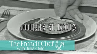 Coquilles St Jacques  The French Chef Season 4  Julia Child [upl. by Saber]