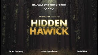 Hidden Hawick A Treasure Hunt [upl. by Niamjneb726]