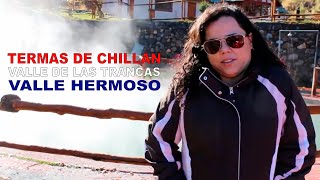 🇨🇱 Termas de Chillan Valle de Las Trancas Valle Hermoso  Chillan Chile PatriciaViaja [upl. by Siusan]