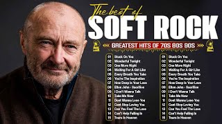 Phil Collins Clapton Elton John Billy Joel Rod Stewart Roxette  Soft Rock Music Of All Time [upl. by Yenitirb]