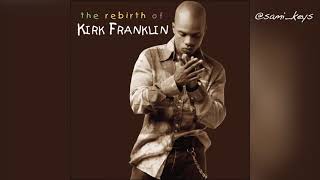 Hosanna  Kirk Franklin Slowed [upl. by Dimitris]