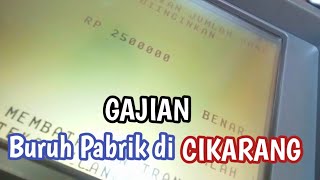 GAJIAN BURUH PABRIK CIKARANG BEKASI [upl. by Yamauchi]