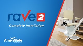 How to Install the AmeriGlide Rave 2 Stair lift [upl. by Airemahs]