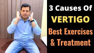 Vertigo Exercises 3 Causes of Vertigo BPPV Exercises Treatment of Vertigo Dizziness Treatment [upl. by Amilb]