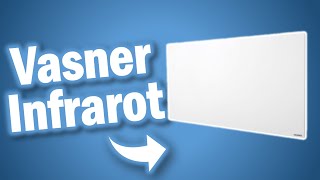 Vasner Infrarot  ELEKTROHEIZUNG  LOHNT SICH DER KAUF [upl. by Vikky]