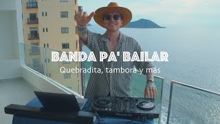 🇲🇽 BANDA PA BAILAR MIX  Quebradita Tambora  Mix 15 de septiembre 🇲🇽  DJ JET DRAGO [upl. by Bernita]