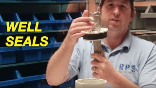 The Basics of Well Seals [upl. by Adnalue]