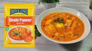 Smith amp Jones Shahi Paneer Masala Mix Recipe  स्मिथ एंड जोन्स पैकेट से बनाएं स्वादिष्ट शाही पनीर 😋👌 [upl. by Zavala47]