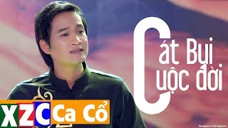 Tân Cổ Hiện Đại Cát Bụi Cuộc Đời  Nguyễn Thanh Toàn [upl. by Guenna]