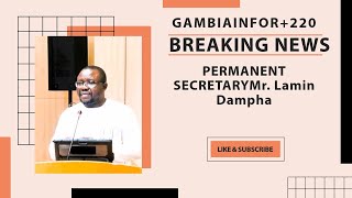 BREAKING NEWS MrLamin Dampha Permanent Secretary Drops Truth Bomb on Spain Migration Deal MUST HEAR [upl. by Sisson904]