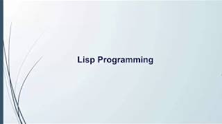 02  Crash Course in Lisp Programming in Hindi [upl. by Ecirtnas]