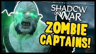 UNDYING ZOMBIE CAPTAINS  Middle Earth Shadow of War  Gameplay Funny Moments [upl. by Acinnod]