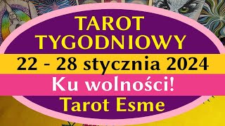 Tarot Tygodniowy 💥 22  28012024 🌈Ku wolności  tarot czytanie tarota horoskop TarotEsme [upl. by Yllor]