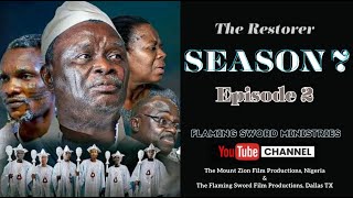 ABEJOYE SEASON 7  EPISODE TWO Mount Zion Movie amp Flaming Sword Movie [upl. by Ecnerual]