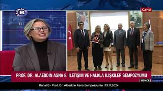 Prof Dr Alaeddin ASNA Sempozyumu  Kanal B  19112024 [upl. by Oria]