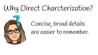 Introducing Direct and Indirect Characterization [upl. by Whitby]