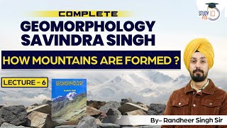 Endogenic and Exogenic Forces  Complete Geomorphology Savindra Singh By Randheer Sir  StudyIQ PCS [upl. by Rubina875]