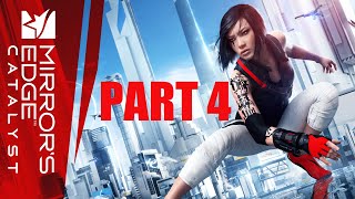 Mirrors Edge Catalyst  PART 4  Teaming Up With Black November [upl. by Onailimixam3]