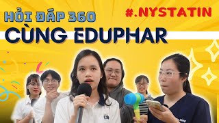 Test kiến thức Nystatin cùng Eduphar DS Hằng Eduphar [upl. by De]