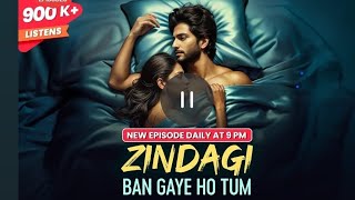 Zindagi Ban Gaye Ho Tum Episode 200205 [upl. by Lledner]