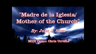 Madre de la IglesiaMother of the Church [upl. by Margareta741]