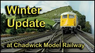 Winter Update at Chadwick Model Railway  154 [upl. by Mode]