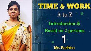 TIME amp WORK A to Z  Part  1  Introduction Problems based on 2 persons  BANKTNPSCSSCRAILWAYS [upl. by Ednalrym]