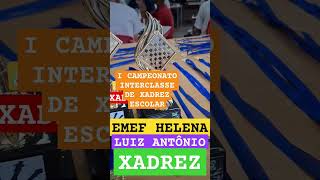 I CAMPEONATO INTERCLASSE DE XADREZ ESCOLAR shorts xadrez chess xadrez [upl. by Winny]