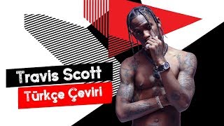 Travis Scott  Drugs You Should Try It Türkçe Altyazılı [upl. by Mcnally]