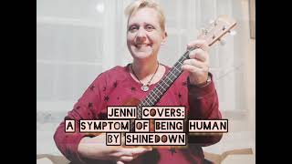 A Symptom of Being Human Cover by Jenni [upl. by Renee]