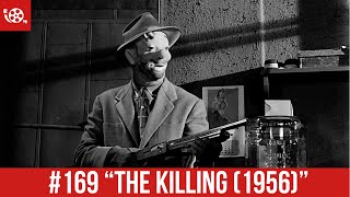 169 quotThe Killingquot 1956 Review [upl. by Etnoid]